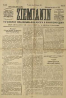 Ziemianin. Tygodnik naukowo-rolniczy i ekonomiczny; organ Centralnego Towarzystwa Gospodarczego w Wielkiem Księstwie Poznańskiem 1917.07.22 R.68 Nr29