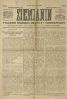 Ziemianin. Tygodnik naukowo-rolniczy i ekonomiczny; organ Centralnego Towarzystwa Gospodarczego w Wielkiem Księstwie Poznańskiem 1917.07.29 R.68 Nr30