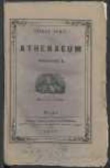 Athenaeum: pismo poświęcone historii, literaturze, sztukom, krytyce itd. 1847 Nr1