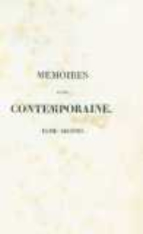 Mémoires d'une contemporaine, ou Souvenirs d'une femme sur les principaux personnages de la République, du Consulat, de l'Empire, etc. T.2