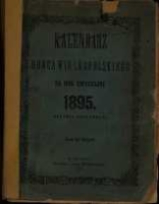 Kalendarz Gońca Wielkopolskiego na rok zwyczajny 1895.