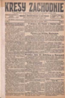 Kresy Zachodnie: pismo poświęcone obronie interesów narodowych na zachodnich ziemiach Polski 1925.12.30 R.3 Nr299