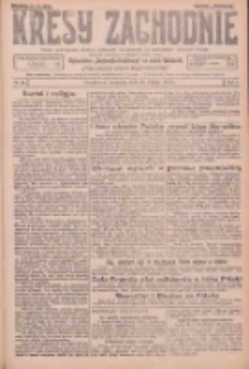 Kresy Zachodnie: pismo poświęcone obronie interesów narodowych na zachodnich ziemiach Polski 1926.02.28 R.4 Nr48