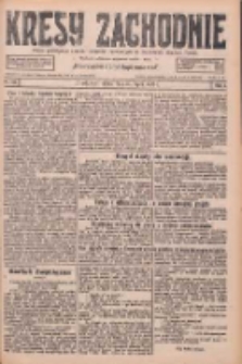 Kresy Zachodnie: pismo poświęcone obronie interesów narodowych na zachodnich ziemiach Polski 1926.07.30 R.4 Nr172