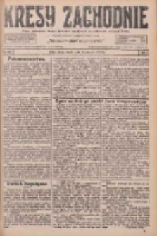 Kresy Zachodnie: pismo poświęcone obronie interesów narodowych na zachodnich ziemiach Polski 1926.08.04 R.4 Nr176