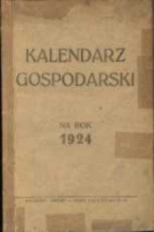 Kalendarz Gospodarski na Rok 1924.
