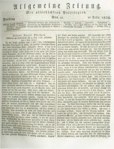 Allgemeine Zeitung: mit allerh&ouml;chsten Privilegien. 1809.02.10 Nro.41