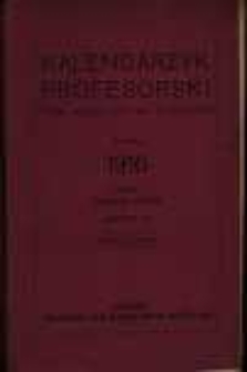 Kalendarzyk Profesorski Tow. Naucz. Szk&oacute;ł Wyższych na rok 1916 ułożył Henryk Kopia.