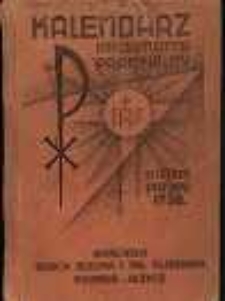 Kalendarz Informator Parafialny na rok pańsk 1938. Kościoła Serca Jezusa i św. Floriana Poznań-Jeżyce.