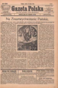 Gazeta Polska: codzienne pismo polsko-katolickie dla wszystkich stanów 1934.03.31 R.38 Nr75
