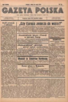 Gazeta Polska: codzienne pismo polsko-katolickie dla wszystkich stan&oacute;w 1934.05.19 R.38 Nr114