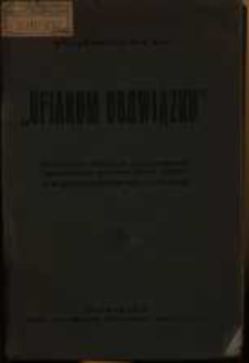 Ofiarom obowiązku : wydawnictwo poświęcone pamięci poległych funkcjonariuszów policyjnych państwa polskiego z Kalendarzem na rok 1926.