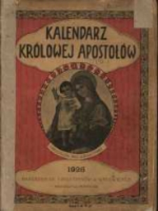 Kalendarz Kr&oacute;lowej Apostoł&oacute;w na rok 1926