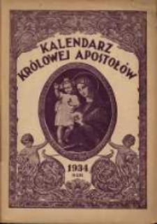 Kalendarz Królowej Apostołów na Rok Pański 1934