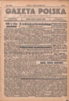 Gazeta Polska: codzienne pismo polsko-katolickie dla wszystkich stan&oacute;w 1934.12.22 R.38 Nr297