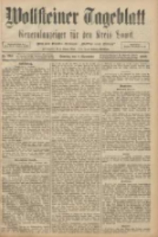 Wollsteiner Tageblatt: Generalanzeiger für den Kreis Bomst: mit der Gratis-Beilage: "Blätter und Blüten" 1908.11.08 Nr264