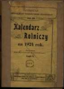 Kalendarz Rolniczy Centralnego Towarzystwa Rolniczego w Królestwie Polskiem na 1924 rok.