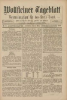 Wollsteiner Tageblatt: Generalanzeiger für den Kreis Bomst: mit der Gratis-Beilage: "Blätter und Blüten" 1909.03.25 Nr71