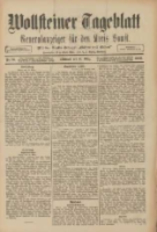 Wollsteiner Tageblatt: Generalanzeiger für den Kreis Bomst: mit der Gratis-Beilage: "Blätter und Blüten" 1909.03.31 Nr76