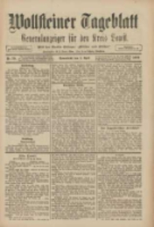 Wollsteiner Tageblatt: Generalanzeiger für den Kreis Bomst: mit der Gratis-Beilage: "Blätter und Blüten" 1909.04.03 Nr79