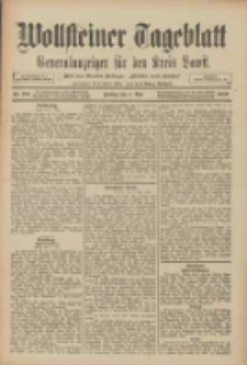 Wollsteiner Tageblatt: Generalanzeiger für den Kreis Bomst: mit der Gratis-Beilage: "Blätter und Blüten" 1909.05.07 Nr106