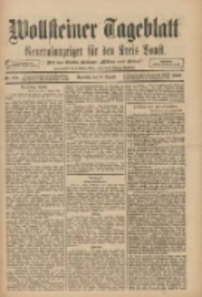 Wollsteiner Tageblatt: Generalanzeiger für den Kreis Bomst: mit der Gratis-Beilage: "Blätter und Blüten" 1909.08.08 Nr184