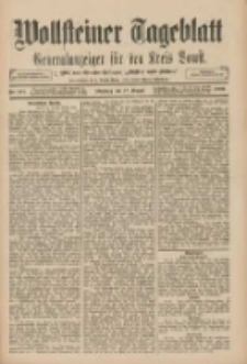 Wollsteiner Tageblatt: Generalanzeiger für den Kreis Bomst: mit der Gratis-Beilage: "Blätter und Blüten" 1909.08.17 Nr191