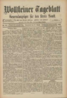 Wollsteiner Tageblatt: Generalanzeiger für den Kreis Bomst: mit der Gratis-Beilage: "Blätter und Blüten" 1909.08.28 Nr201 Nr201