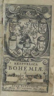Respublica Bohemiae â M. Paulo Stranskii descripta
