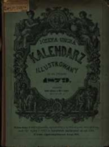 Józefa Ungra Kalendarz Warszawski Popularno-Naukowy Illustrowany na rok zwyczajny 1879 który ma dni 365
