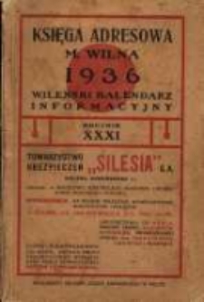 Księga Adresowa M. Wilna 1936 Wileński Kalendarz Informacyjny.
