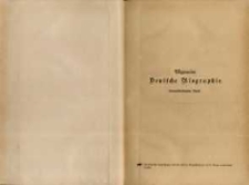 Allgemeine deutsche Biographie. Bd. 31, Scheller - Karl Schmidt. Auf Veranlassung Seiner Majestaet des K&ouml;nigs von Bayern ; hrsg. durch die Historische Commission bei der K&ouml;nigl. Akademie der Wissenschaften