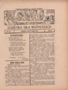 Ku nauce i rozrywce: gazetka dla wszystkich: bezpłatny dodatek do "Gazety Polskiej" 1929.05.02 R.1 Nr18