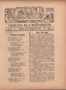 Ku nauce i rozrywce: gazetka dla wszystkich: bezpłatny dodatek do "Gazety Polskiej" 1929.10.17 R.1 Nr41
