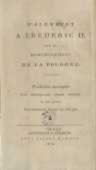 D'Alembert an Friedrich II. über die Theilung Pohlens: eine erfüllte Prophezeihung von einem Augenzeugen und Zeitgenossen der ersten beiden Sächsischen Regierungen in Pohlen