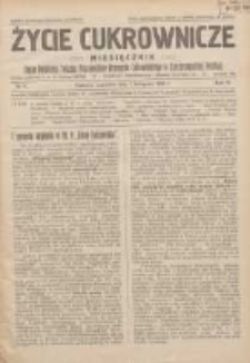 Życie Cukrownicze : miesięcznik : organ Polskiego Związku Pracowników Przemysłu Cukrowniczego w Rzeczypospolitej Polskiej 1928.11.01 R.6 Nr11