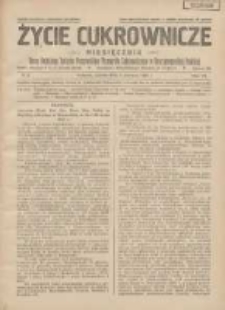Życie Cukrownicze : miesięcznik : organ Polskiego Związku Pracowników Przemysłu Cukrowniczego w Rzeczypospolitej Polskiej 1929.06.01 R.7 Nr6
