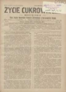 Życie Cukrownicze : miesięcznik : organ Polskiego Związku Pracowników Przemysłu Cukrowniczego w Rzeczypospolitej Polskiej 1929.10.01 R.7 Nr10