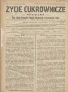 Życie Cukrownicze : miesięcznik : organ Polskiego Związku Pracowników Przemysłu Cukrowniczego w Rzeczypospolitej Polskiej 1931.01.01 R.9 Nr1