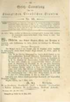 Gesetz-Sammlung für die Königlichen Preussischen Staaten. 1879.03.28 No10