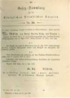 Gesetz-Sammlung f&uuml;r die K&ouml;niglichen Preussischen Staaten. 1879.07.28 No30