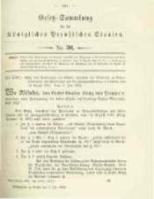Gesetz-Sammlung f&uuml;r die K&ouml;niglichen Preussischen Staaten. 1902.07.07 No30