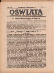 Oświata: bezpłatny dodatek tygodniowy do "Gazety Polskiej" 1933.11.19 R.21 Nr47