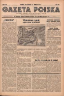 Gazeta Polska: codzienne pismo polsko-katolickie dla wszystkich stanów 1937.08.22 R.41 Nr193