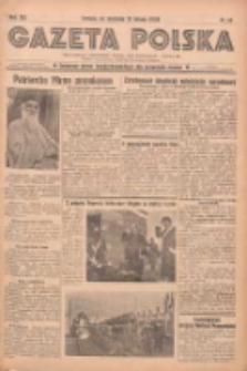 Gazeta Polska: codzienne pismo polsko-katolickie dla wszystkich stanów 1938.02.13 R.42 Nr35