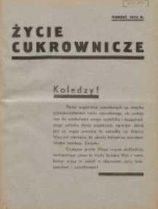 Życie Cukrownicze : miesięcznik : organ Zw. Zaw. Pracowników Przemysłu Cukrowniczego w Rzeczypospolitej Polskiej 1933.03.01 R.11 Nr3