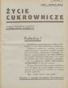 Życie Cukrownicze : miesięcznik : organ Zw. Zaw. Pracowników Przemysłu Cukrowniczego w Rzeczypospolitej Polskiej 1933.08.22 R.11 Nr7/8