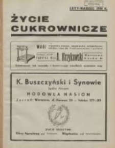 Życie Cukrownicze : miesięcznik : organ Zw. Zaw. Pracowników Przemysłu Cukrowniczego w Rzeczypospolitej Polskiej 1934.03.15 R.12 Nr2/3