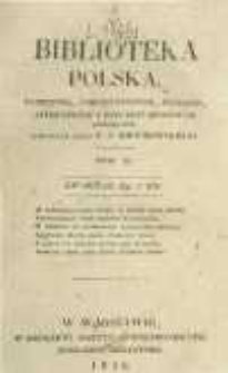 Biblioteka Polska: pamiętnik, umieiętnościom, historyi, literaturze i rzeczom kraiowym poświęcony. 1826 T.2