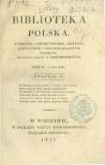 Biblioteka Polska: pamiętnik, umieiętnościom, historyi, literaturze i rzeczom kraiowym poświęcony. 1826 T.3